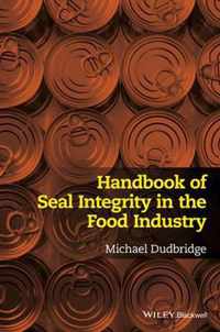 Handbook of Seal Integrity in the Food Industry