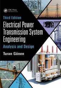 Electrical Power Transmission System Engineering