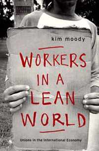 Workers in a Lean World