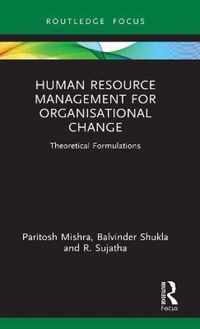 Human Resource Management for Organisational Change