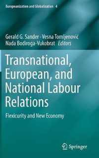 Transnational, European, and National Labour Relations