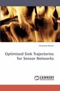 Optimised Sink Trajectories for Sensor Networks