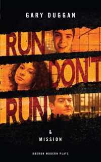 Run/Don't Run & Mission