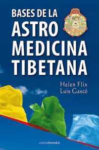 Bases de La Astromedicina Tibetana