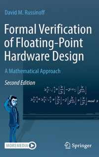 Formal Verification of Floating-Point Hardware Design: A Mathematical Approach