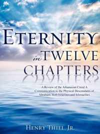 Eternity in Twelve Chapters