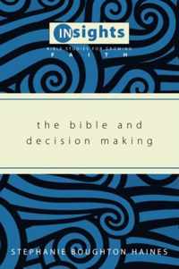 The Bible and Decision Making