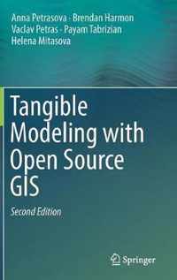 Tangible Modeling with Open Source GIS