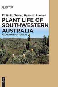 Plant Life of Southwestern Australia: Adaptations for Survival