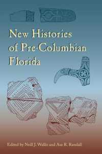 New Histories of Pre-Columbian Florida