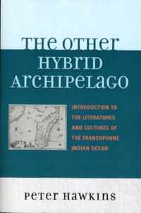 The Other Hybrid Archipelago