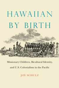 Hawaiian by Birth