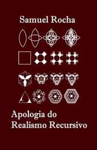 Apologia do Realismo Recursivo