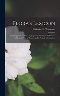 Flora's Lexicon: an Interpretation of the Language and Sentiment of Flowers