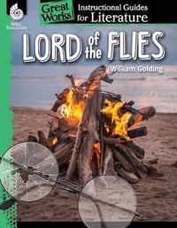 Lord of the Flies: An Instructional Guide for Literature