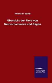 UEbersicht der Flora von Neuvorpommern und Rugen