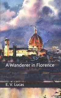 A Wanderer in Florence