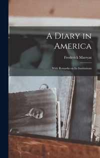 A Diary in America