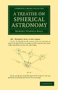 A Treatise on Spherical Astronomy