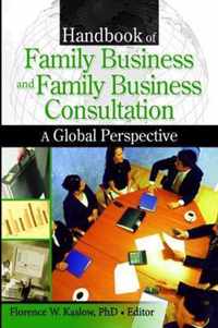 Handbook of Family Business and Family Business Consultation