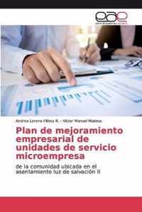 Plan de mejoramiento empresarial de unidades de servicio microempresa