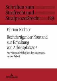 Rechtfertigender Notstand Zur Erhaltung Von Arbeitsplaetzen?