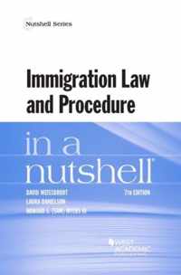 Immigration Law and Procedure in a Nutshell