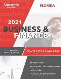 2021 Florida Business and Finance Contractor Exam Prep