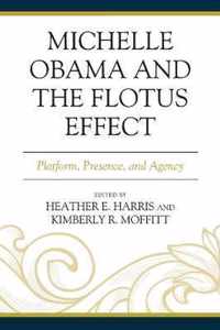 Michelle Obama and the FLOTUS Effect