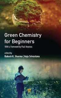 Green Chemistry for Beginners