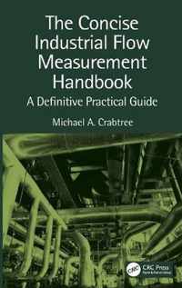 The Concise Industrial Flow Measurement Handbook