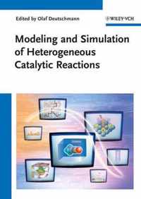 Modeling and Simulation of Heterogeneous Catalytic Reactions