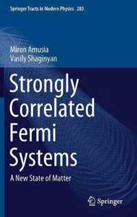 Strongly Correlated Fermi Systems