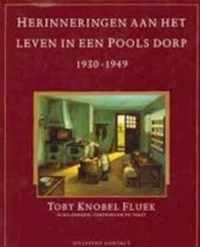 Herinneringen aan het leven in een Pools dorp, 1930-1949