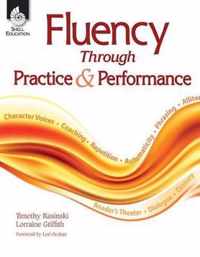 Fluency Through Practice and Performance