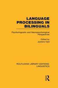 Language Processing in Bilinguals