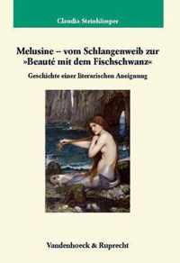 Melusine vom Schlangenweib zur  Beaute mit dem Fischschwanz