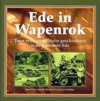 Ede in de wapenrok