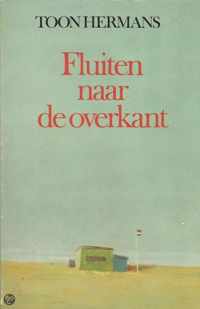 Fluiten naar de overkant - Hermans, Toon