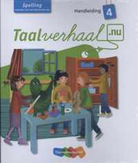 Taalverhaal.nu  - Spelling 4 Handleiding