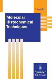 Molecular Histochemical Techniques