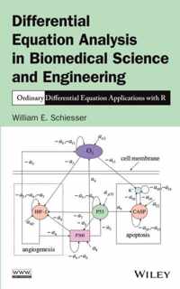 Differential Equation Analysis in Biomedical Science and Engineering