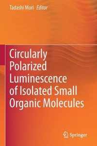 Circularly Polarized Luminescence of Isolated Small Organic Molecules