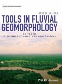 Tools In Fluvial Geomorphology 2nd Ed
