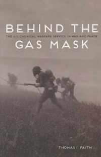 Behind the Gas Mask