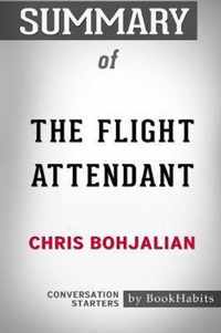 Summary of The Flight Attendant by Chris Bohjalian