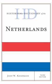 Historical Dictionary of the Netherlands