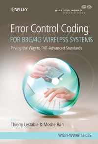 Error Control Coding for B3G/4G Wireless Systems