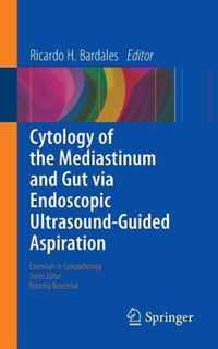 Cytology of the Mediastinum and Gut Via Endoscopic Ultrasound Guided Aspiration