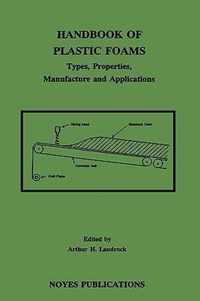 Handbook of Plastic Foams